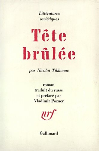 TETE BRULEE, de Nikolaj Semënovič Tihonov | portada del libro