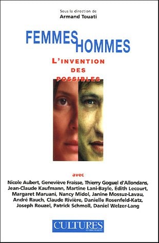 FEMMES HOMMES L'INVENTION DES POSSIBLES, de Armand Touati | portada del libro