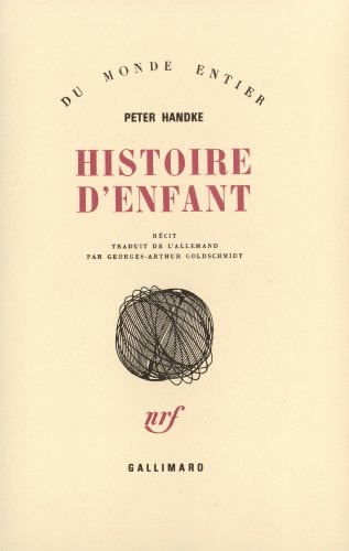 HISTOIRE D'ENFANT, de Peter Handke | portada del libro