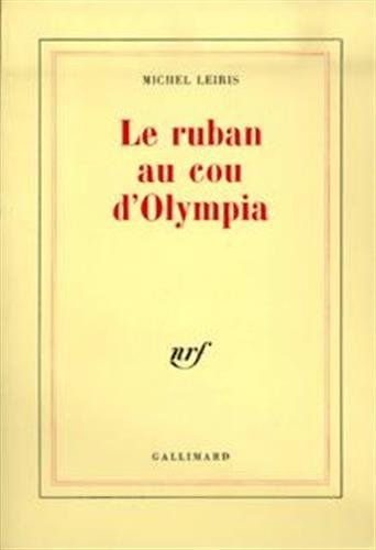 LE RUBAN AU COU D'OLYMPIA, de Leiris | portada del libro