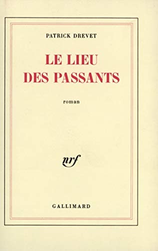 LE LIEU DES PASSANTS, de Patrick Drevet | portada del libro