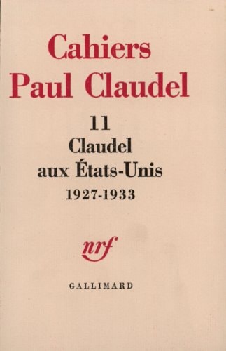 CLAUDEL AUX ETATS N11, de Paul Claudel | portada del libro