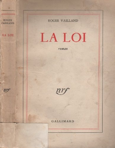 LA LOI, de Vailland | portada del libro