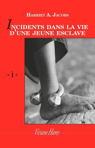 NCIDENTS DANS LA VIE D UNE JE, de Harriet Ann Jacobs | portada del libro