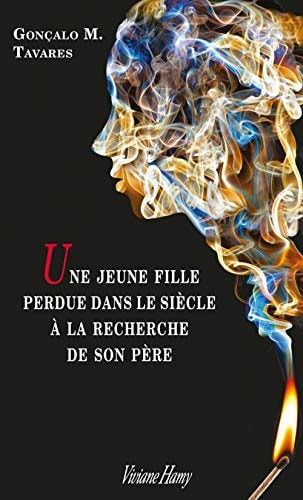 EUNE FILLE PERDUE DANS LE SIE, de Gonçalo M. Tavares | portada del libro