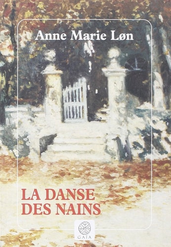 A DANSE DES NAINS (ECB), de Anne Marie Løn | portada del libro
