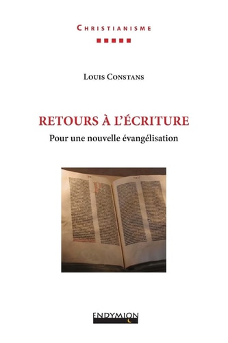 RRETOURS A L'ECRITURE : POUR UNE NOUVELLE EVANGELISATION, de Louis Constans | portada del libro