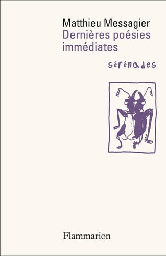 ERNIERES POESIES IMMEDIATES, de MESSAGIER MATTHIEU | portada del libro