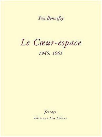 E COEUR ESPACE, de bonnefoy yves | portada del libro
