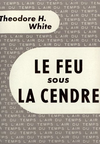 LE FEU SOUS LA CENDRE, de White | portada del libro