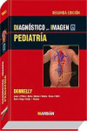 DIAGNOSTICO POR LA IMAGEN : PEDIATRIA, de Lane F. Donnelly | portada del libro