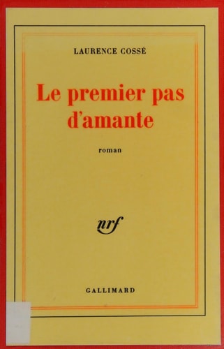 LE PREMIER PAS D'AMANTE, de Laurence Cossé | portada del libro