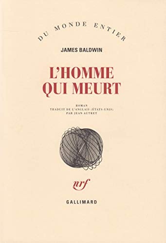 L'HOMME QUI MEURT, de James Baldwin | portada del libro