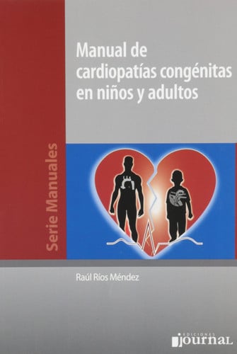MANUAL DE CARDIOPATIAS CONGENITAS EN NIÑOS Y ADULTOS, de RIOS | portada del libro