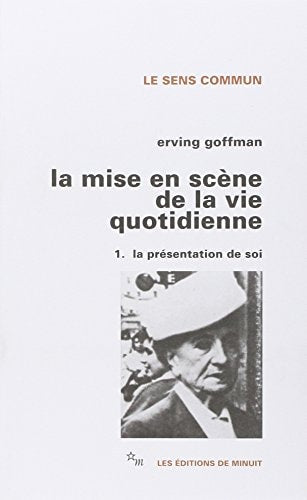 MISE EN SCENE VIE QUOTIDIENNE 1, de Erving Goffman | portada del libro