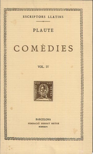 Comèdies, vol. IV: La comèdia del cistellet. El corc, de Plaute | portada del libro
