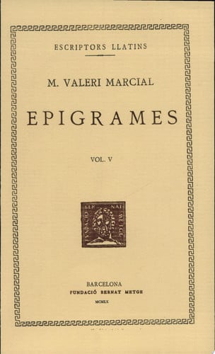 Epigrames, vol. V i últim: llibres XIII-XIV, de Marcial | portada del libro