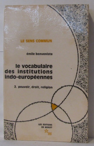 LE VOCABULAIRE DES INSTITUTIONS INDOEUROPEENNES T2, de Émile Benveniste | portada del libro