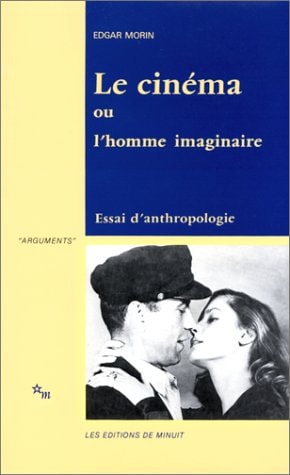 LE CINEMA OU L HOMME IMAGINAIRE ESSAI D ANTHROPOLOGIE, de Edgar Morin | portada del libro