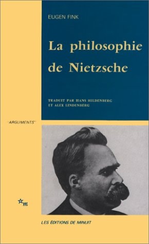 LA PHILOSOPHIE DE NIETZSCHE, de Eugen Fink | portada del libro