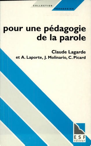 POUR UNE PEDAGOGIE DE LA PAROLE, de LAGARDE#LAPORTE | portada del libro
