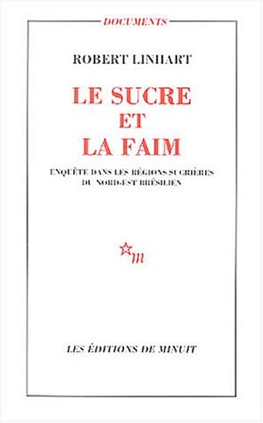 LE SUCRE ET LA FAIM, de Robert Linhart | portada del libro