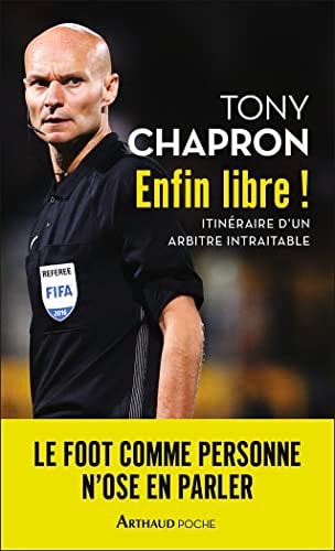 ENFIN LIBRE !, de Tony Chapron | portada del libro
