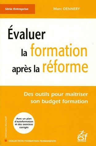 EVALUER LA FORMATION APRES LA REFORME NED, de DENNERY MARC | portada del libro
