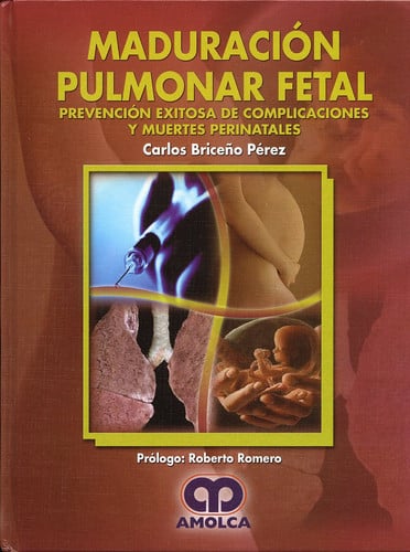 BRICEÑO MADURACION PULMONAR FETAL, de C. BRICEÑO | portada del libro