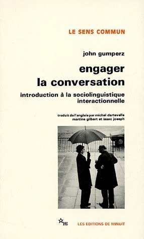 ENGAGER LA CONVERSATION, de John Joseph Gumperz | portada del libro