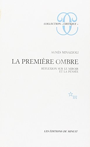 LA PREMIERE OMBRE, de Agnès Minazzoli | portada del libro