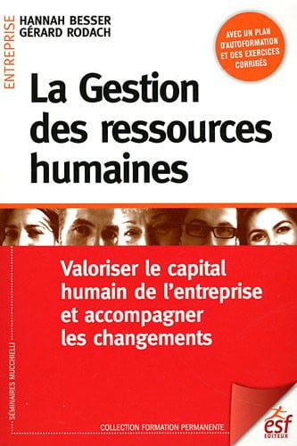 LA GESTION DES RESSOURCES HUMAINES, de BESSER HANNAH# | portada del libro