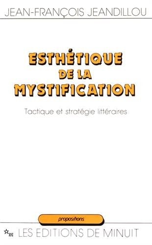 ESTHETIQUE DE LA MYSTIFICATION, de Jean-François Jeandillou | portada del libro