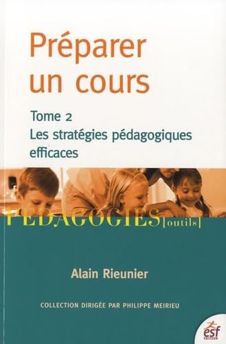 PREPARER UN COURS T2, de RIEUNIER ALAIN | portada del libro
