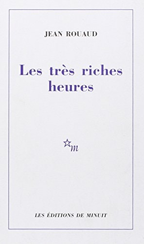 LES TRES RICHES HEURES, de Jean Rouaud | portada del libro