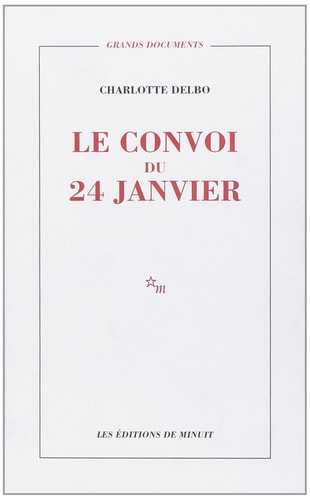 LE CONVOI DU 24 JANVIER, de Charlotte Delbo | portada del libro