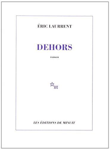 DEHORS, de Éric Laurrent | portada del libro