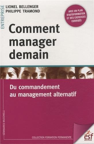 COMMENT MANAGER DEMAIN, de BELLENGER LIONE | portada del libro