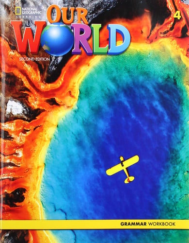 OUR WORLD 4 AME GRAMMAR WORKBOOK 2E | portada del libro