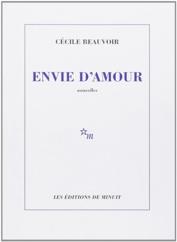 ENVIE D AMOUR, de Cécile Beauvoir | portada del libro