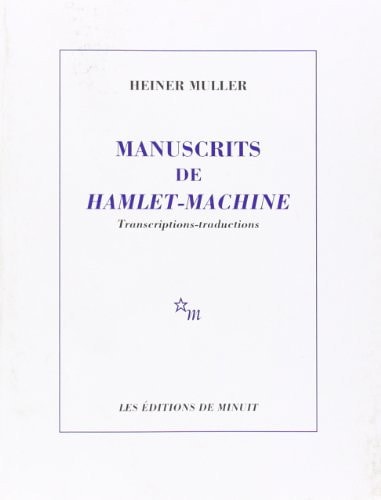 MANUSCRITS DE HAMLET MACHINE, de Heiner Müller | portada del libro