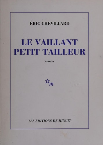 LE VAILLANT PETIT TAILLEUR, de Éric Chevillard | portada del libro