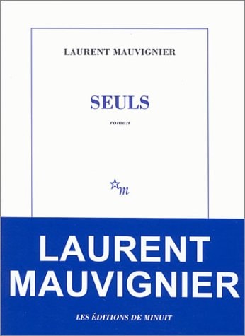 SEULS, de Laurent Mauvignier | portada del libro