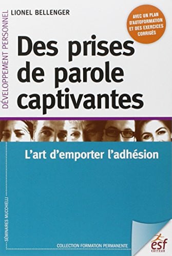DES PRISES DE PAROLE CAPTIVANTES, de BELLENGER LIONE | portada del libro