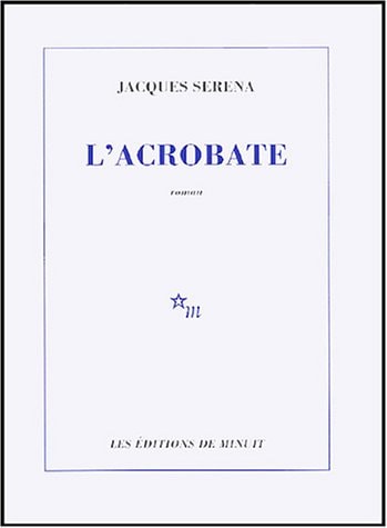 L ACROBATE, de Jacques Serena | portada del libro