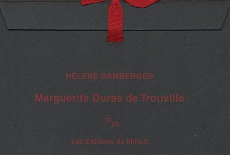 MARGUERITE DURAS DE TROUVILLE, de Hélène Bamberger | portada del libro