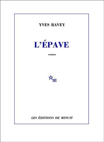 L EPAVE, de Yves Ravey | portada del libro
