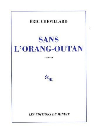 SANS L ORANG OUTANG, de Chevillard | portada del libro