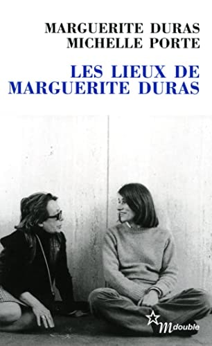 LES LIEUX DE MARGUERITE DURAS, de Marguerite Duras | portada del libro