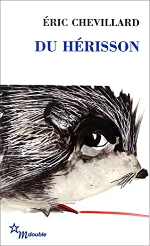 DU HERISSON, de Éric Chevillard | portada del libro